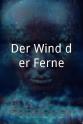 Rainer Köhler Der Wind der Ferne