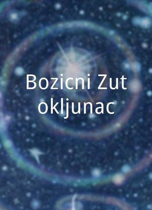 Bozicni Zutokljunac海报封面图