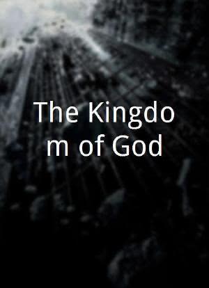 The Kingdom of God海报封面图