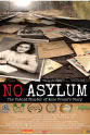 Paula Fouce No Asylum: The Untold Chapter of Anne Frank's Story