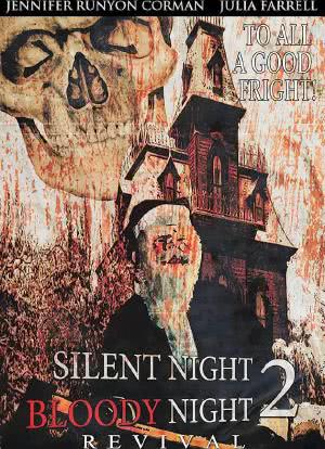 Silent Night, Bloody Night 2: Revival海报封面图