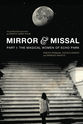 Eddington Howard Mirror & Missal: Part 1 - The Magical Women of Echo Park