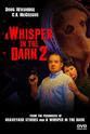 Robert Byers A Whisper in the Dark 2