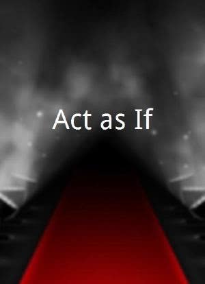 Act as If海报封面图