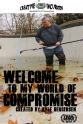 Maria Hurdle Welcome to My World of Compromise