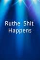Ralph Ruthe Ruthe: Shit Happens