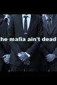 Paul Overstreet The Mafia Ain't Dead