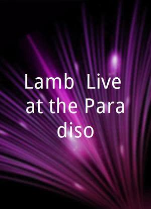 Lamb: Live at the Paradiso海报封面图
