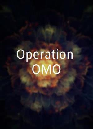 Operation OMO海报封面图