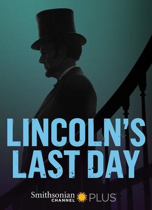 Lincoln's Last Day海报封面图