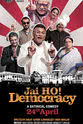 Rajni Gujral Jai Ho! Democracy