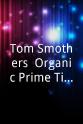 Murray Roman Tom Smothers' Organic Prime Time Space Ride