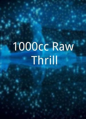 1000cc Raw Thrill海报封面图