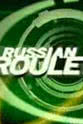 Alex Sibley Russian Roulette