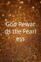 Justin Frazier God Rewards the Fearless