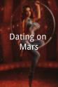 Tera Feigen Dating on Mars