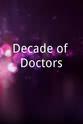 Adrian Lewis Morgan Decade of Doctors