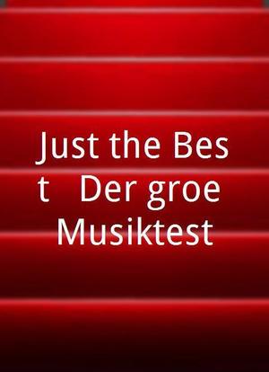 Just the Best - Der große Musiktest海报封面图