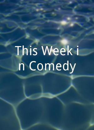 This Week in Comedy海报封面图