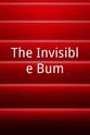 Mario DeGasperi The Invisible Bum