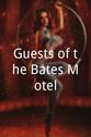 Rose Stahl Guests of the Bates Motel