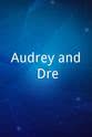 Zuri Alexander Audrey and Dre