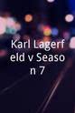 Unheilig Karl Lagerfeld v Season 7