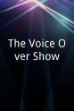 Patrick Appolonia The Voice-Over Show