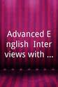 E.V. Hill Advanced English: Interviews with the Famous