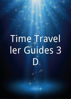 Time Traveller Guides 3D海报封面图