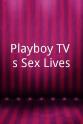 Rio Valentine Playboy TV's Sex Lives!