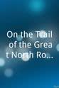 Leo Domigan On the Trail of the Great North Road Part 2