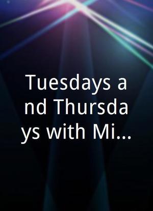 Tuesdays and Thursdays with Michael海报封面图