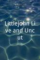 Tony Butler Littlejohn Live and Uncut
