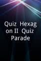 Shunji Miyagawa Quiz! Hexagon II: Quiz Parade