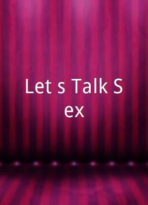 Let's Talk Sex海报封面图