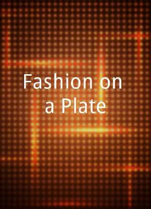 Fashion on a Plate海报封面图