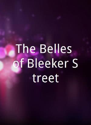 The Belles of Bleeker Street海报封面图