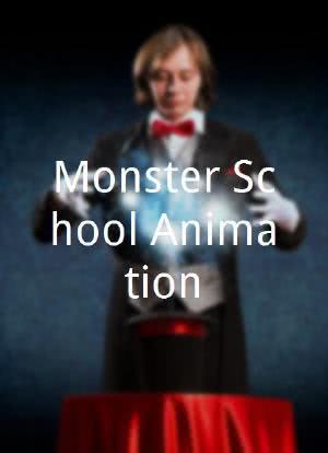 Monster School Animation海报封面图