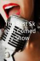 Michael Evangelis The Best Sketch Comedy Show