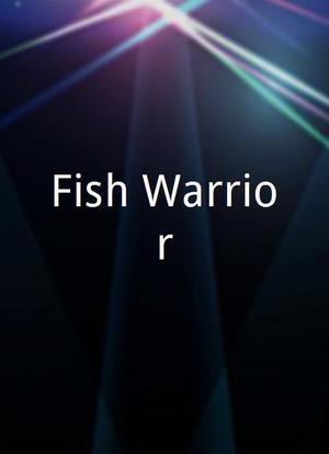 Fish Warrior海报封面图