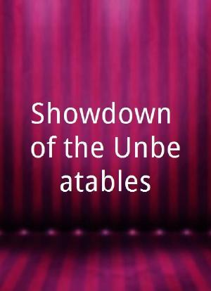 Showdown of the Unbeatables海报封面图