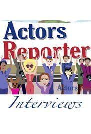 Actors Reporter Interviews海报封面图