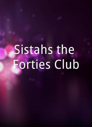 Sistahs the Forties Club海报封面图