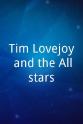 Will Greenwood Tim Lovejoy and the Allstars