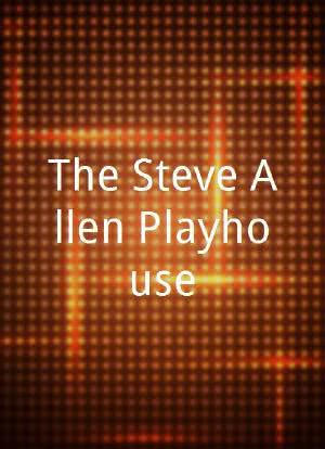 The Steve Allen Playhouse海报封面图
