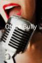 Lourdes Agurto Office Bully