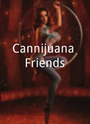 Cannijuana Friends海报封面图