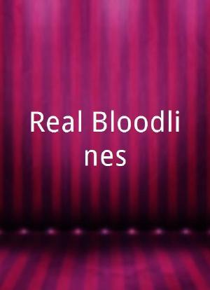 Real Bloodlines海报封面图