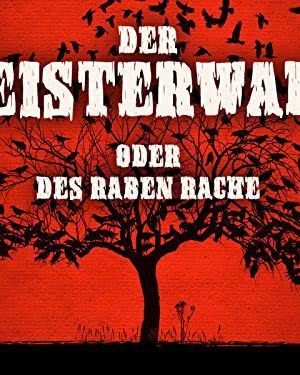 Der Geisterwald - Blutbuche und Rabenrache海报封面图